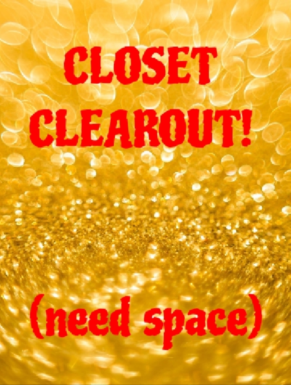 Cleaning Out!